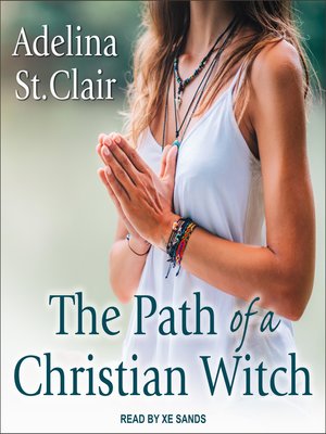 The Path of a Christian Witch - Audiobook